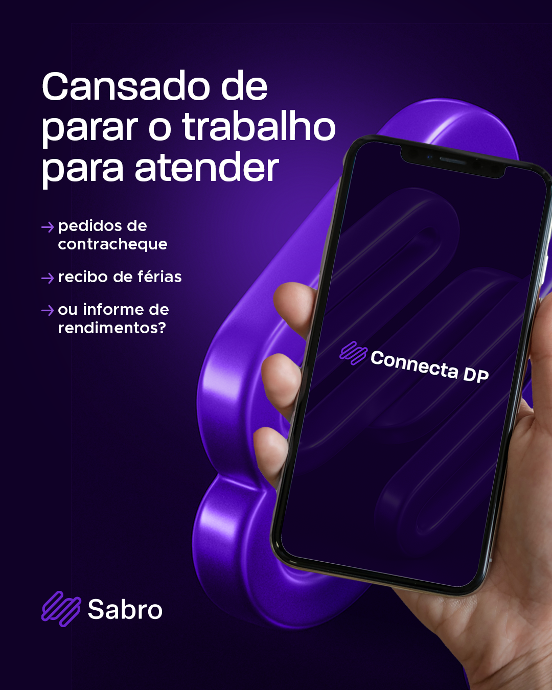 Arte do ConnectaDP sobre reduzir pedidos de contracheque, recibo de férias e informe de rendimentos